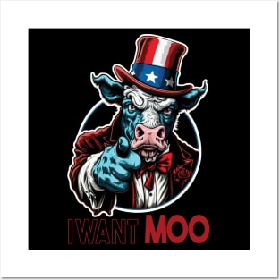 I Want Moo - Patriotic American Pride Cow Posters and Art